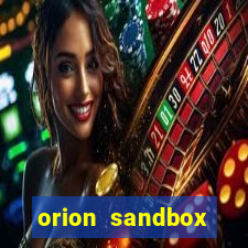 orion sandbox enhanced jogos 360